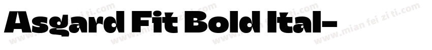 Asgard Fit Bold Ital字体转换